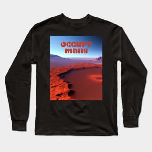 Occupy Mars Long Sleeve T-Shirt